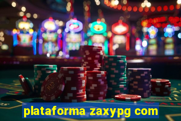 plataforma zaxypg com